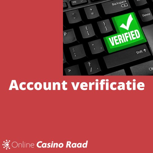 verificatie casino account
