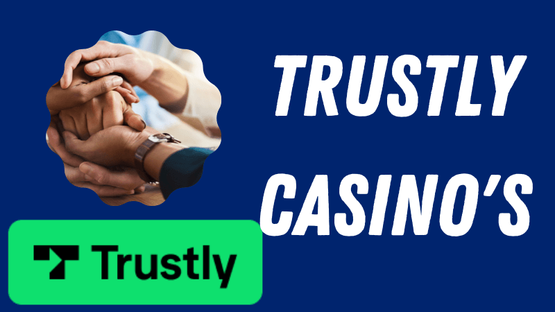 trustly casino nederland